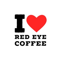 I Love Red Eye Coffee Play Mat (square) by ilovewhateva