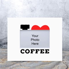 I Love Red Eye Coffee White Tabletop Photo Frame 4 x6  by ilovewhateva