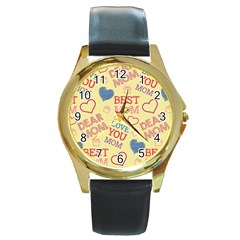 Love Mom Happy Mothers Day I Love Mom Graphic Pattern Round Gold Metal Watch by Ravend