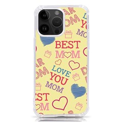 Love Mom Happy Mothers Day I Love Mom Graphic Pattern Iphone 14 Pro Max Tpu Uv Print Case by Ravend