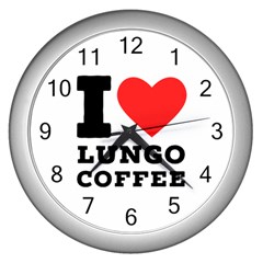 I Love Lungo Coffee  Wall Clock (silver) by ilovewhateva