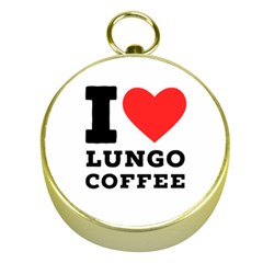 I Love Lungo Coffee  Gold Compasses by ilovewhateva