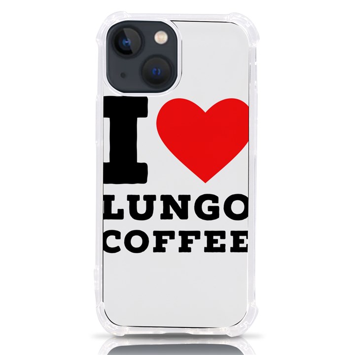 I love lungo coffee  iPhone 13 mini TPU UV Print Case