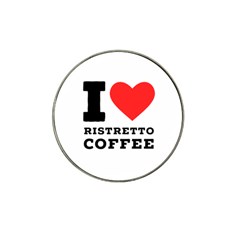 I Love Ristretto Coffee Hat Clip Ball Marker (10 Pack) by ilovewhateva