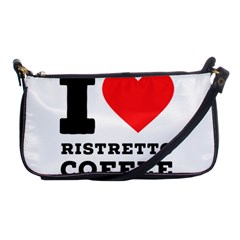 I Love Ristretto Coffee Shoulder Clutch Bag by ilovewhateva