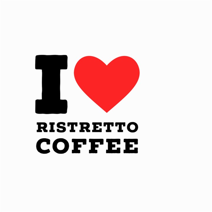 I love ristretto coffee Large Garden Flag (Two Sides)