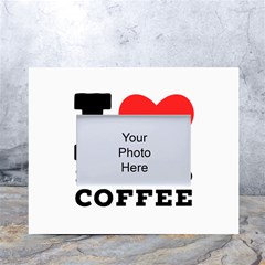 I Love Ristretto Coffee White Tabletop Photo Frame 4 x6  by ilovewhateva