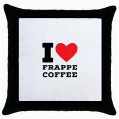 I love frappe coffee Throw Pillow Case (Black)