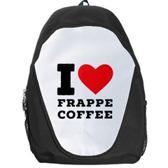 I Love Frappe Coffee Backpack Bag by ilovewhateva