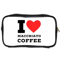 I Love Macchiato Coffee Toiletries Bag (one Side) by ilovewhateva