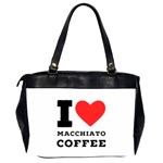 I love macchiato coffee Oversize Office Handbag (2 Sides) Back