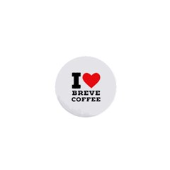 I Love Breve Coffee 1  Mini Buttons by ilovewhateva