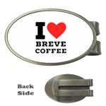 I love breve coffee Money Clips (Oval)  Front