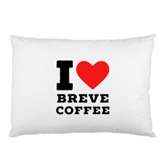 I Love Breve Coffee Pillow Case by ilovewhateva