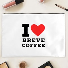 I Love Breve Coffee Cosmetic Bag (xxl) by ilovewhateva