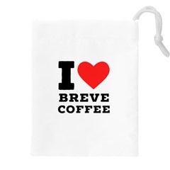 I Love Breve Coffee Drawstring Pouch (4xl) by ilovewhateva