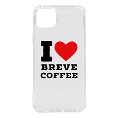 I Love Breve Coffee Iphone 14 Plus Tpu Uv Print Case by ilovewhateva