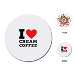 I love cream coffee Playing Cards Single Design (Round) Front