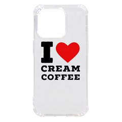 I Love Cream Coffee Iphone 14 Pro Tpu Uv Print Case