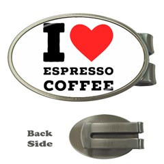 I Love Espresso Coffee Money Clips (oval)  by ilovewhateva