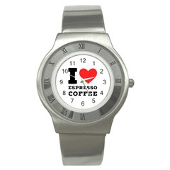 I Love Espresso Coffee Stainless Steel Watch by ilovewhateva