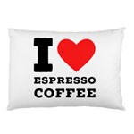 I love espresso coffee Pillow Case 26.62 x18.9  Pillow Case