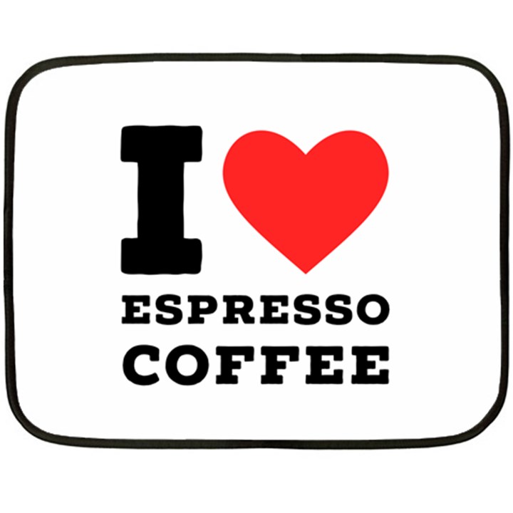 I love espresso coffee Two Sides Fleece Blanket (Mini)