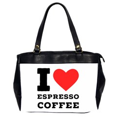 I Love Espresso Coffee Oversize Office Handbag (2 Sides) by ilovewhateva