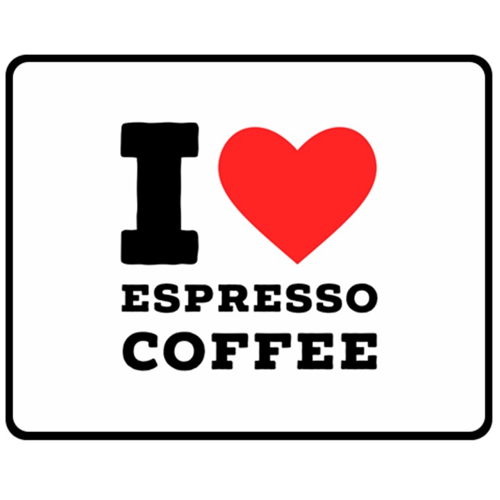 I love espresso coffee Two Sides Fleece Blanket (Medium)