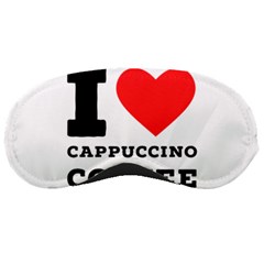 I Love Cappuccino Coffee Sleeping Mask by ilovewhateva