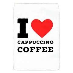 I Love Cappuccino Coffee Removable Flap Cover (s) by ilovewhateva