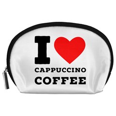 I Love Cappuccino Coffee Accessory Pouch (large) by ilovewhateva