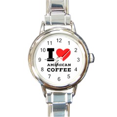 I Love American Coffee Round Italian Charm Watch by ilovewhateva