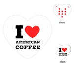 I love American coffee Playing Cards Single Design (Heart) Front