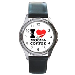 I Love Mocha Coffee Round Metal Watch by ilovewhateva