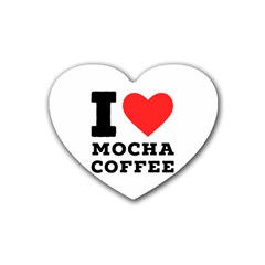 I Love Mocha Coffee Rubber Coaster (heart) by ilovewhateva