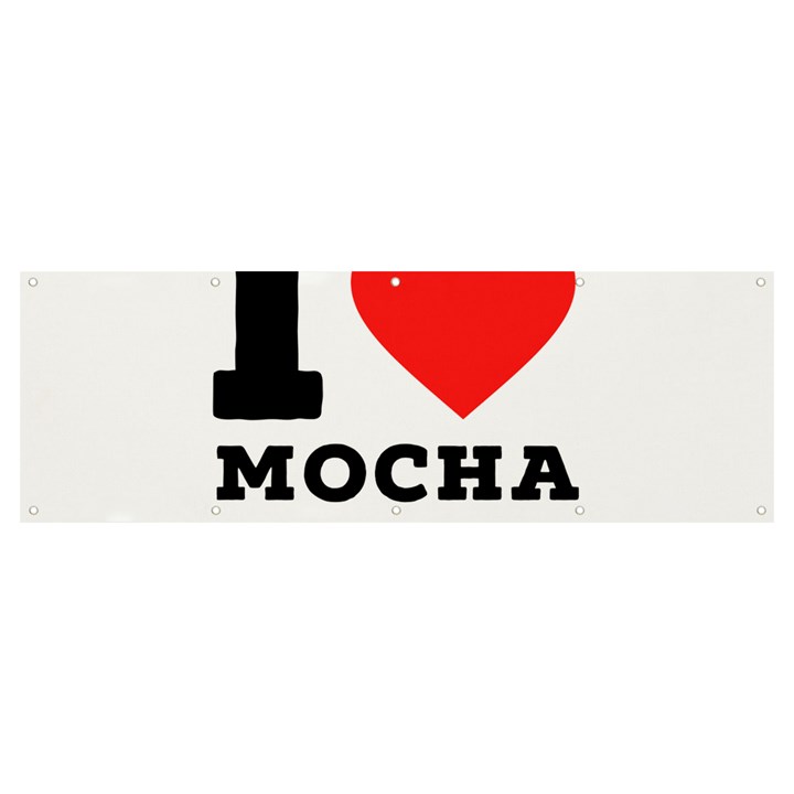 I love mocha coffee Banner and Sign 12  x 4 