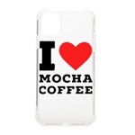 I love mocha coffee iPhone 11 TPU UV Print Case Front