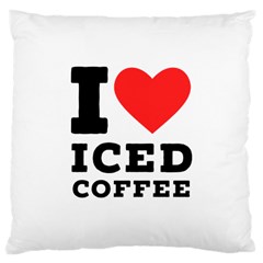 I love iced coffee Large Cushion Case (One Side)