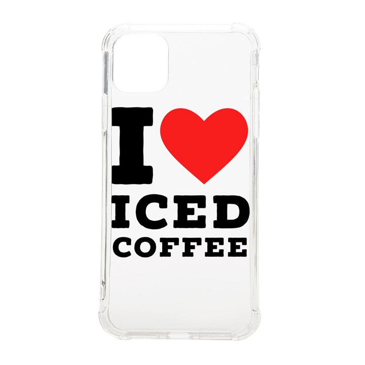 I love iced coffee iPhone 11 Pro Max 6.5 Inch TPU UV Print Case