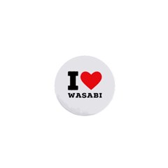 I Love Wasabi 1  Mini Magnets by ilovewhateva