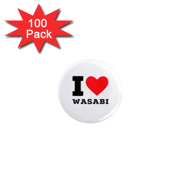 I love wasabi 1  Mini Magnets (100 pack) 