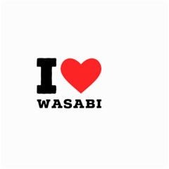 I Love Wasabi Small Garden Flag (two Sides) by ilovewhateva