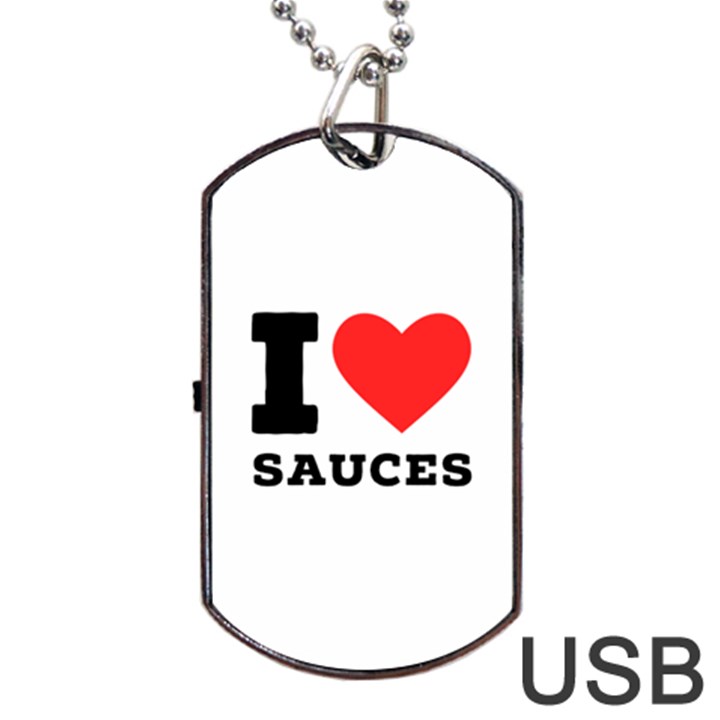 I love sauces Dog Tag USB Flash (Two Sides)