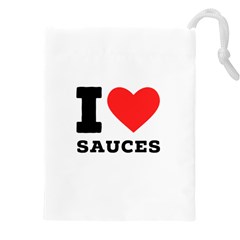 I Love Sauces Drawstring Pouch (4xl) by ilovewhateva