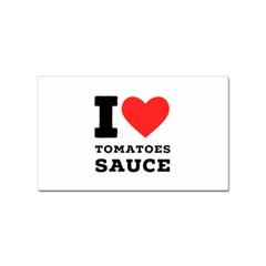 I Love Tomatoes Sauce Sticker (rectangular) by ilovewhateva