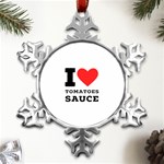 I love tomatoes sauce Metal Small Snowflake Ornament Front