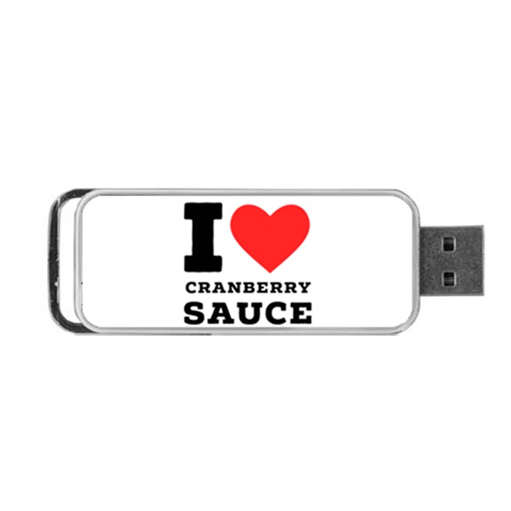 I love cranberry sauce Portable USB Flash (Two Sides)