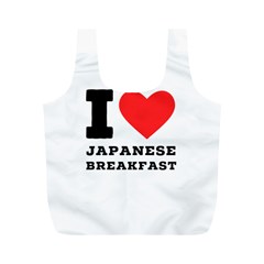 I Love Japanese Breakfast  Full Print Recycle Bag (m) by ilovewhateva