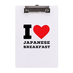 I Love Japanese Breakfast  A5 Acrylic Clipboard by ilovewhateva